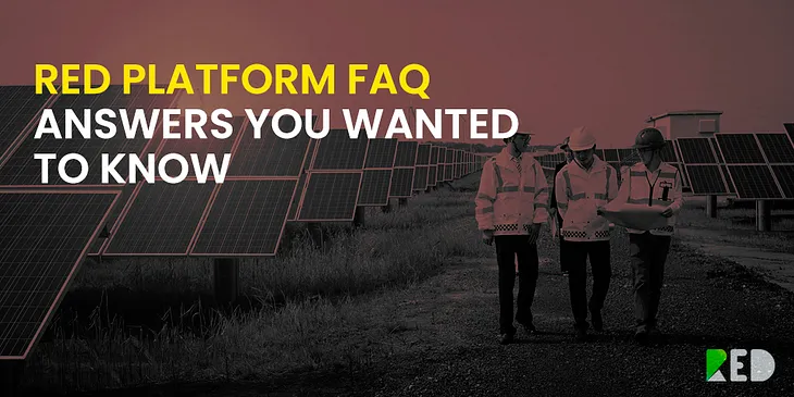 RED Platform FAQ — Answers You Wanted to Know