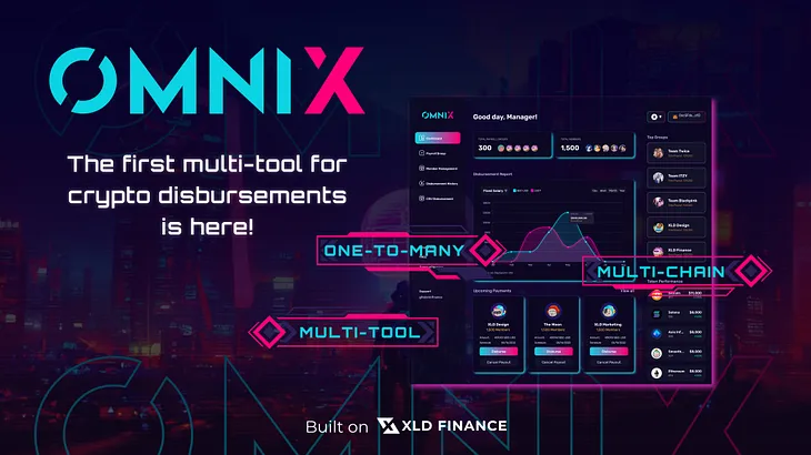 Disburse Tokens in a Few Clicks With OmniX, XLD Finance’s Newest Cryptocurrency Solution