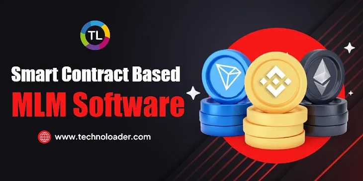 Smart Contract-Based MLM Software on TRON, Ethereum, and Binance