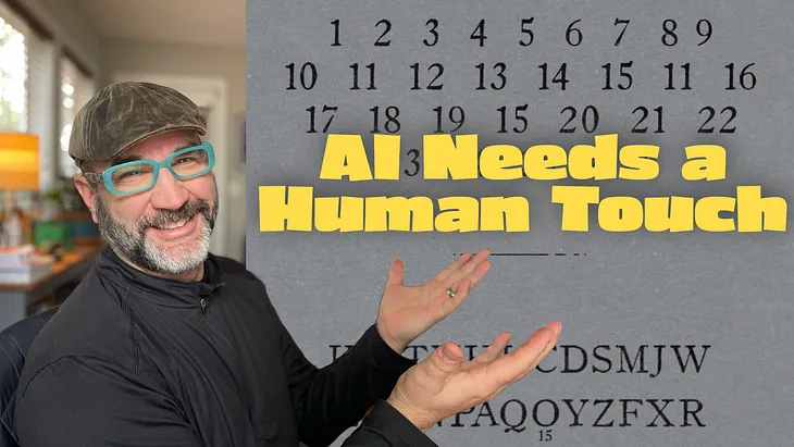 AI Needs a Human Touch