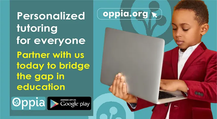 Oppia: Making Education Accessible and Engaging for Everyone