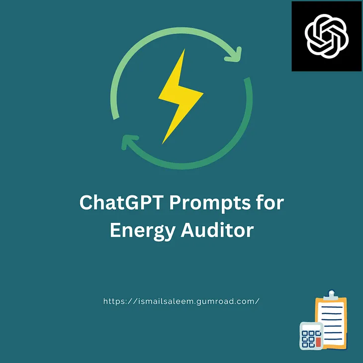 Enhancing Energy Audits with ChatGPT Prompts: A Revolutionary Approach