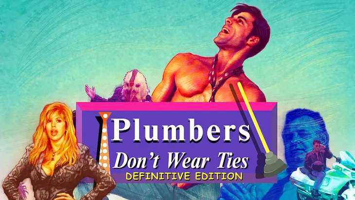 What’s More Bizarre About Plumbers Don’t Wear Ties? The Fact It Exists or the Fact It’s Back?