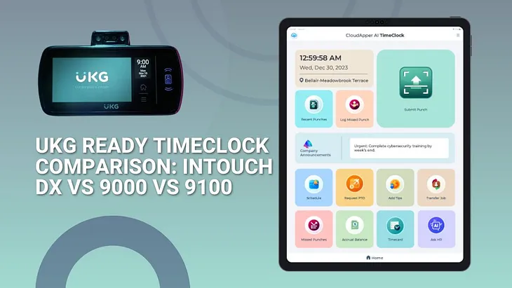 UKG Ready TimeClock Comparison: Intouch DX VS Intouch 9000 VS 9100