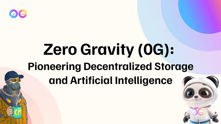 0G: Pioneering Decentralized Storage and Artificial Intelligence