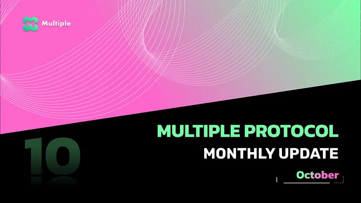 Multiple Protocol October Monthly Report