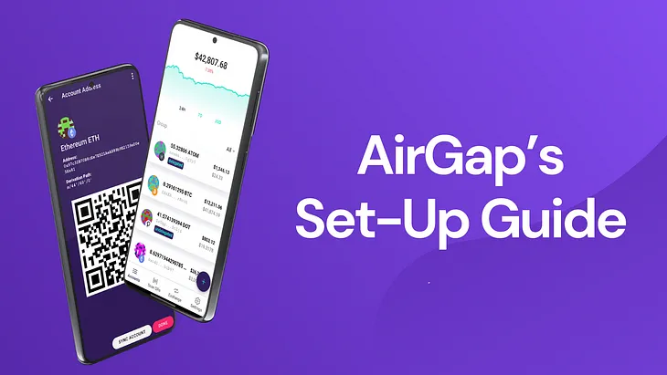 AirGap Set-Up Guide
