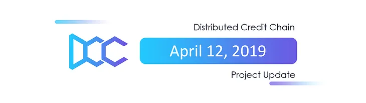 DCC Project Update — April 12, 2019