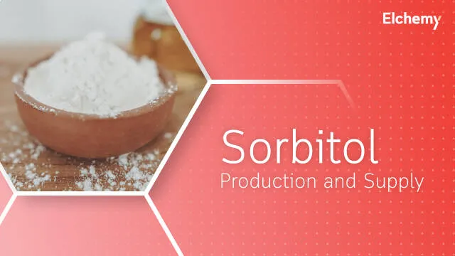 Sorbitol — Production, Industrial Usage, and Its Future Potential