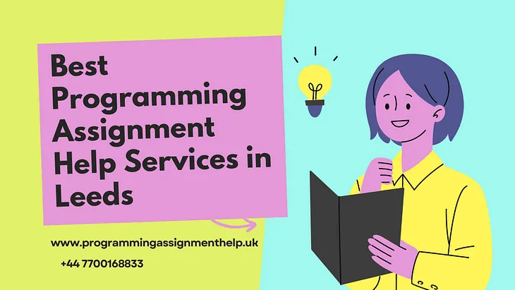 Best Programming Assignment Help Services in Leeds