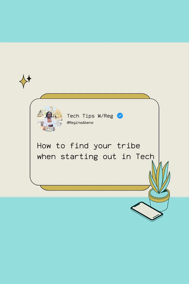 How to find your tribe when starting out in Tech