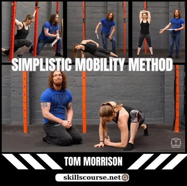 Download Simplistic Mobility Method By Tom Morrison