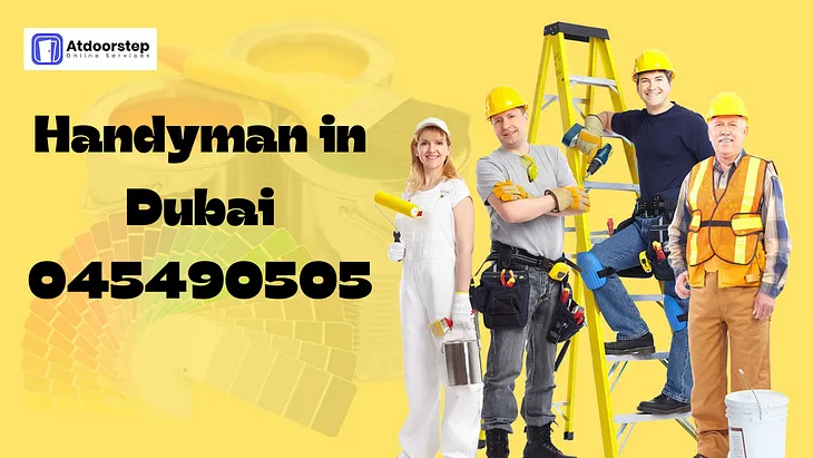 #1 Handyman Dubai Sharjah || 045490505