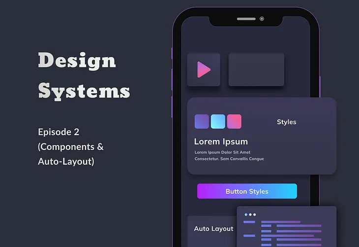 Design System from Scratch (Episode 2)- Components