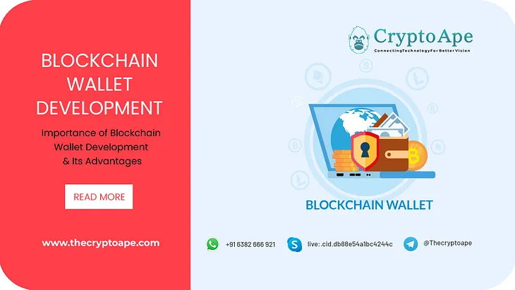 Importance of Blockchain Wallet Development & Its Advantages