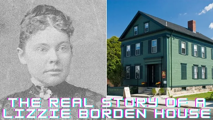 The Real Story Of Lizzie Borden House | Lizzie Borden House