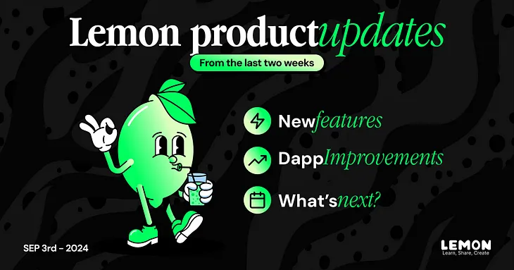 Lemon product updates from the last two weeks — v24.09.03