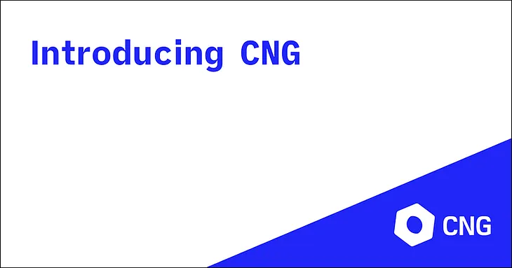 Introducing CNG