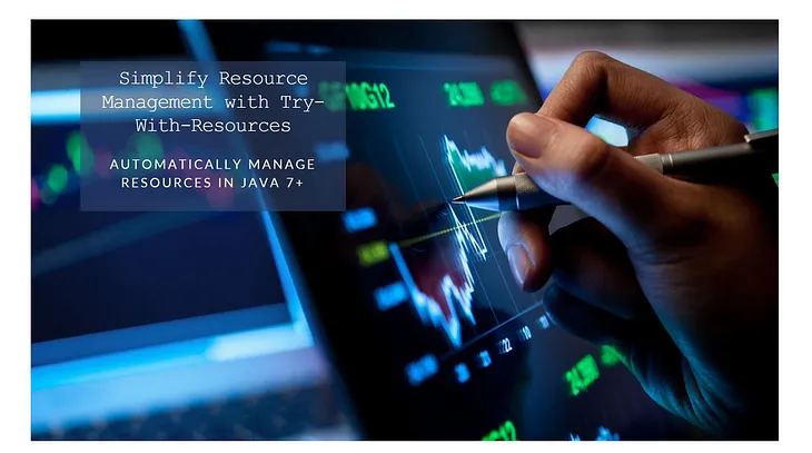 What is try-with-resources in Java?