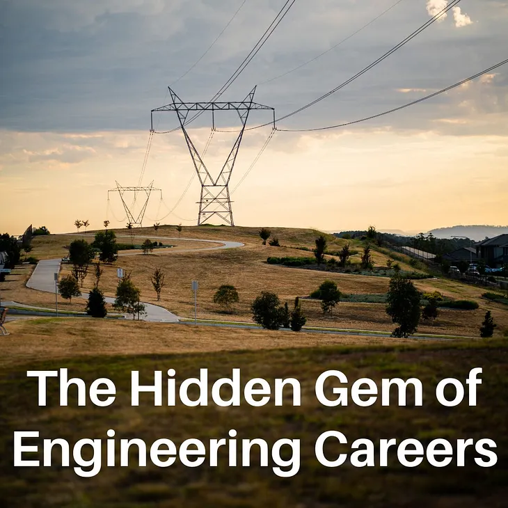 The Hidden Gem of Engineering Careers