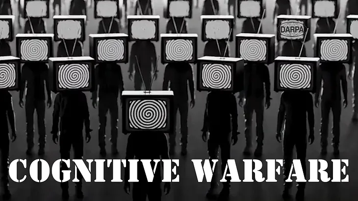 Cognitive Warfare (CW)