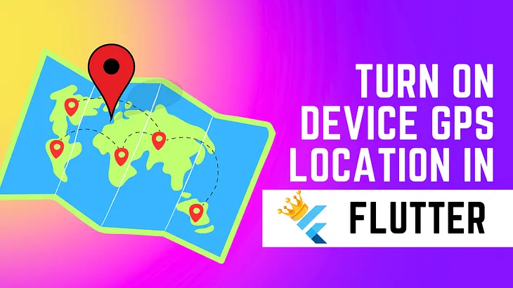 Device GPS Location in Flutter