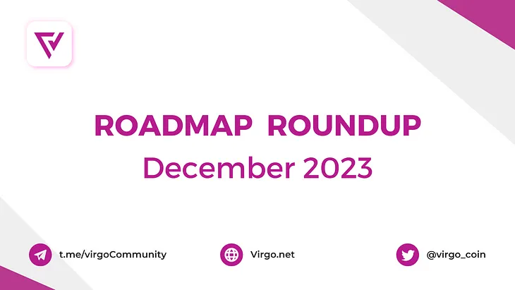 Roadmap Roundup — December 2023