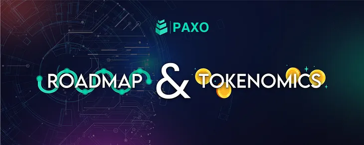 PAXO Finance Tokenomics and Roadmap