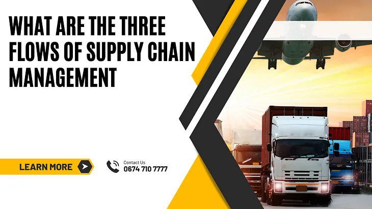 what are the three flows of supply chain management