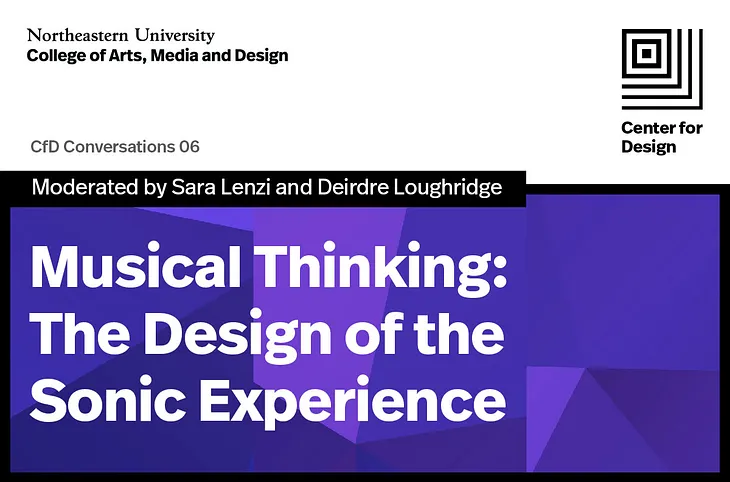 Musical Thinking: The Design of Sonic Experiences.
