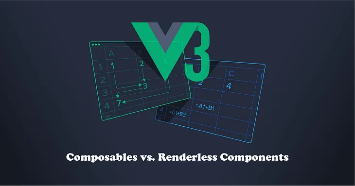 Composables vs. Renderless Components in Vue 3