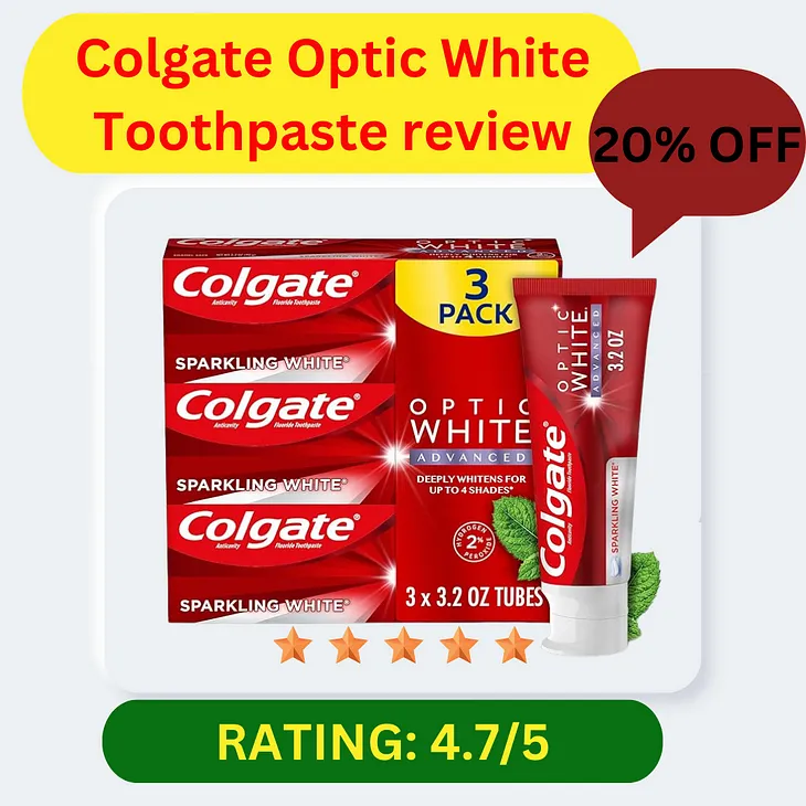 Colgate Optic White Toothpaste review. (20% Discount + 4.7/5 Rt)