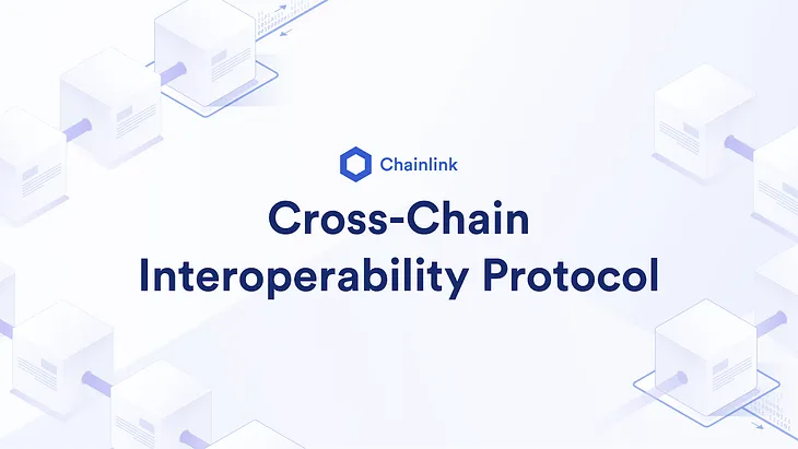 CHAINLINK - CCIP (Chainlink Cross-Chain Interoperability Protocol) Launches on Mainnet