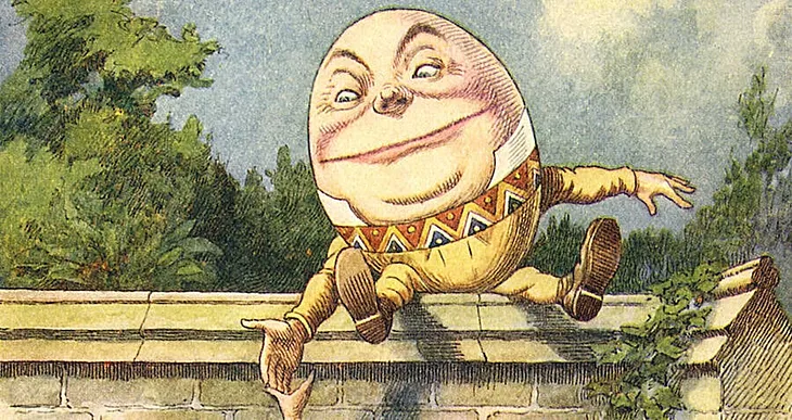 How Did Humpty Dumpty Die?