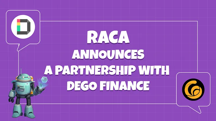 RACA announces a partnership with DEGO Finance