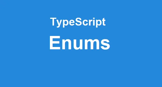 TypeScript: Enums