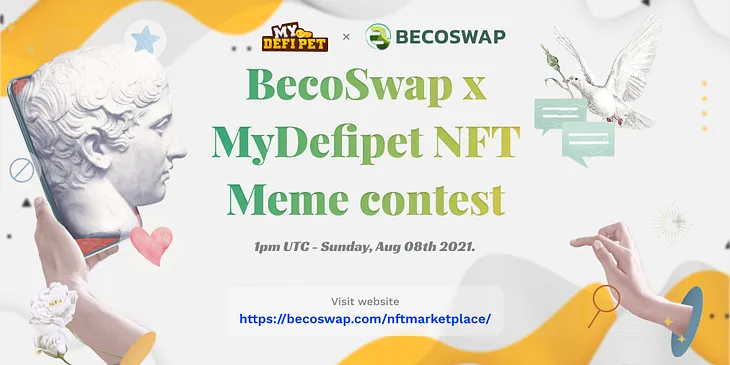 NFT Meme? BecoSwap & My Defi Pet NFT Designing Contest is now live!