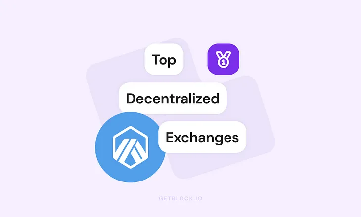 A Comprehensive Guide to the Best Decentralized Exchanges on Arbitrum in 2023