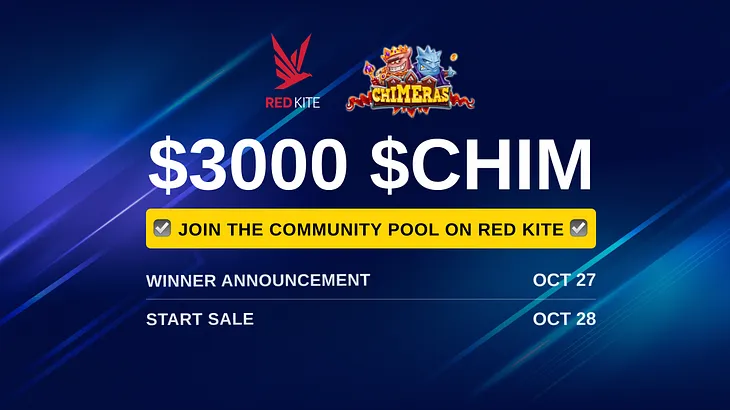 No Tier and Whitelist Needed! Chimeras Community Pool for $CHIM is Open Now.