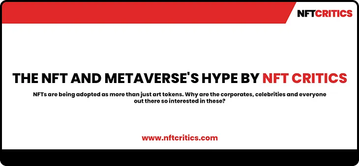 THE NFT AND METAVERSE’S HYPE BY NFT CRITICS