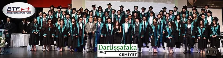 BTF Scholarships Changing Lives of Darüşşafaka Children