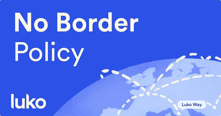 Why a No Border policy ?