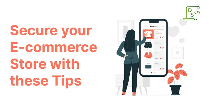 How to Secure your E-commerce Store