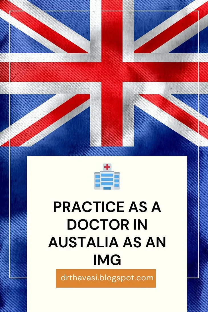 How IMG can practice as a doctor in Australia?