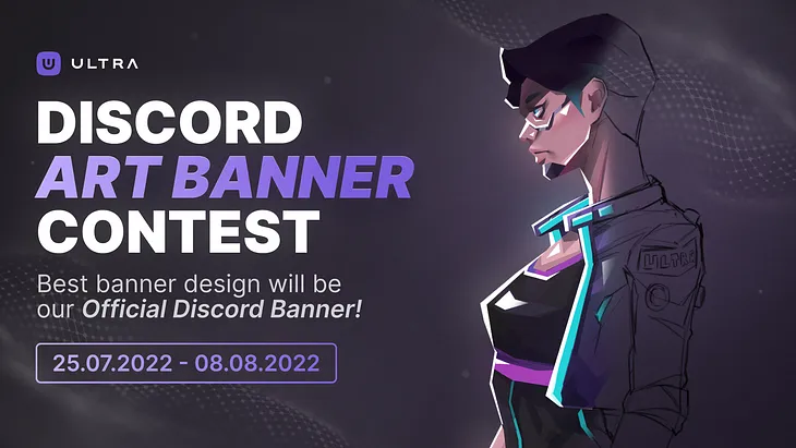 Discord Art Banner Contest: Win UOS, Gain Access to Ultra Games, and More!