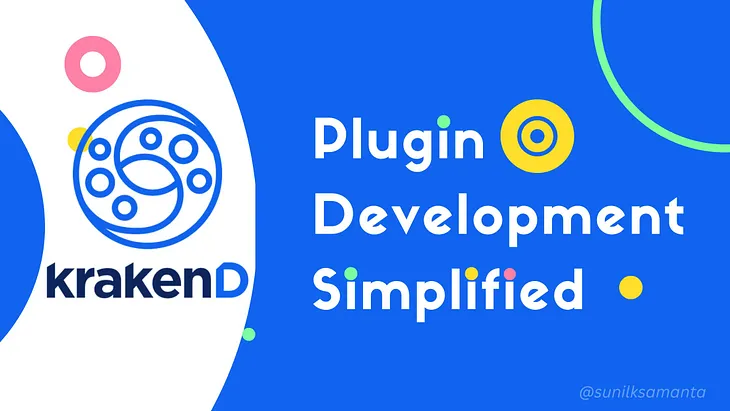 KrakenD Plugin Development Simplified