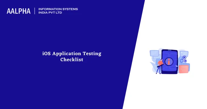 iOS Application Testing Checklist