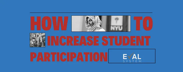 How to Increase Student Participation in Course Evaluations