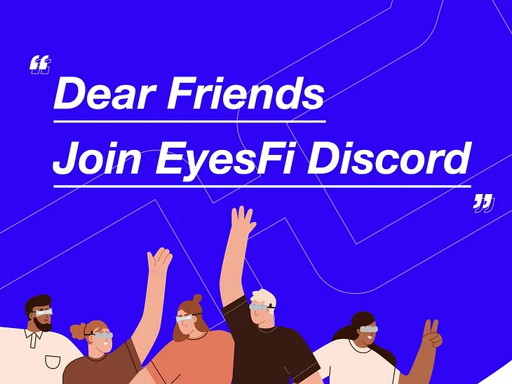 BUIDL Campaign: Come Buidl with Us in EyesFi Discord & Win a WL for Free Mint