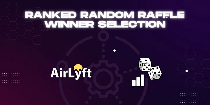 Ranked Random Raffle In AirLyft